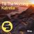 Till the Morning - Katrella