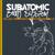 Criminal - Subatomic Sound System
