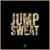 Jump & Sweat - Garmiani feat. Sanjin