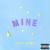 Mine - Bazzi