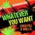 Whatever You Want - Erick Fill