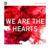 We are the Hearts - EXGF