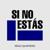 Si No Estás - Íñigo Quintero