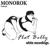 Nobody - Monorok