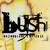 Cold Contagious - Bush