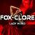 Lady in Red - Fox-Clore