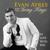 I'm in Love - Evan Ayres and the Swing Kings