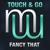 Fancy That - Touch and Go