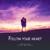 Follow Your Heart - Kate Melody