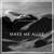 Make Me Alive - Antoine Chambe