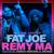 All The Way Up - Fat Joe & Remy Ma feat. French Montana