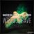 Woodoorave - Harlie & Charper
