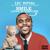 Smile (Living My Best Life) - Lil Duval