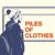 The Platform - Piles of Clothes