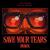 Save Your Tears (Remix) - The Weeknd
