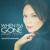 When I'm Gone - Daisy Hicks