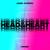 Head & Heart - Joel Corry