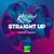 Straight Up - Courtney Drummey