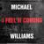 I Feel It Coming - Michael Williams