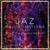 Hallucinations - JAZ (UK)