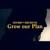 Grow Our Plan - Sista Moni