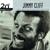 Sooner Or Later - Jimmy Cliff