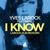 I Know - Yves Larock