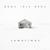 Sometimes - Luvless