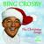 Joy To The World - Bing Crosby