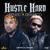 Hustle Hard - Shawn Storm