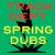 Spring Dubs - Track Dept