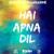 Hai Apna Dil - Raymond Ramnarine