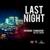 Last Night - Raymond Ramnarine
