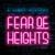 Fear of Heights - A Light Divided