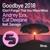 Goodbye (Don't Forget That You Were Mine) 2018 - Andrey Exx