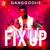 Fix Up - Ganggoolie