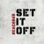 Set It Off - Beachbag