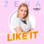Like It - Зина Куприянович