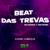 Beat das Trevas - DJ MENOR DA ZN