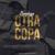 Otra Copa - Bandaga