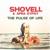 The Pulse of Life - Shovell