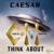 Think About - Caesar