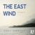 The East Wind - Yuriy Leontiev