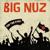 Umsindo - Big Nuz
