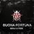 Buona fortuna - Benji & Fede