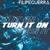 Turn It On - Filipe Guerra