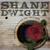 Shakin' - Shane Dwight