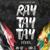 Ray Tay Tay - Mya