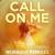 Call on Me - L.A WOMEN
