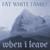 When I Leave - The Fat White Family